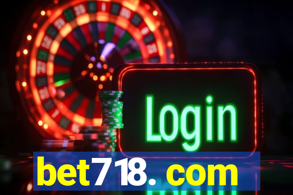 bet718. com