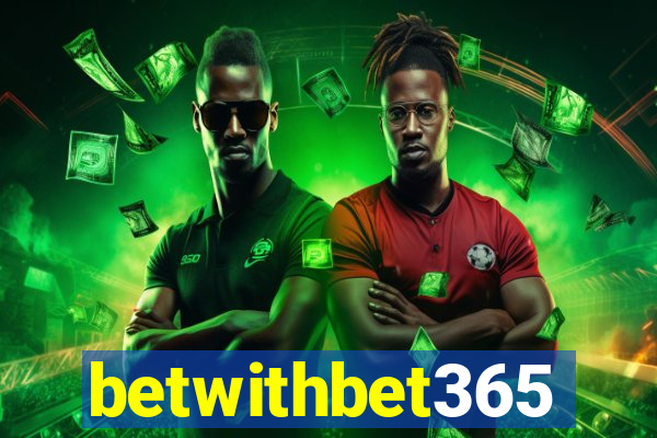 betwithbet365