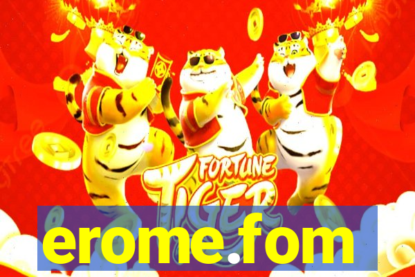 erome.fom