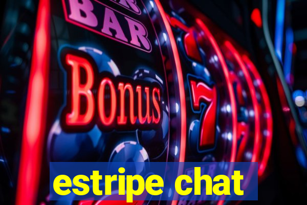 estripe chat