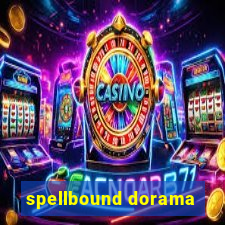 spellbound dorama