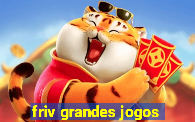 friv grandes jogos