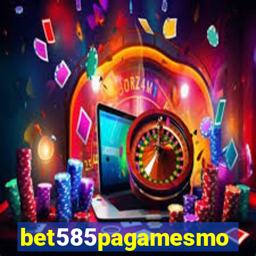 bet585pagamesmo