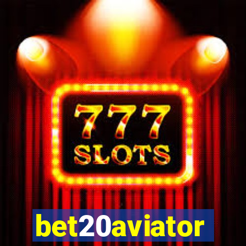 bet20aviator