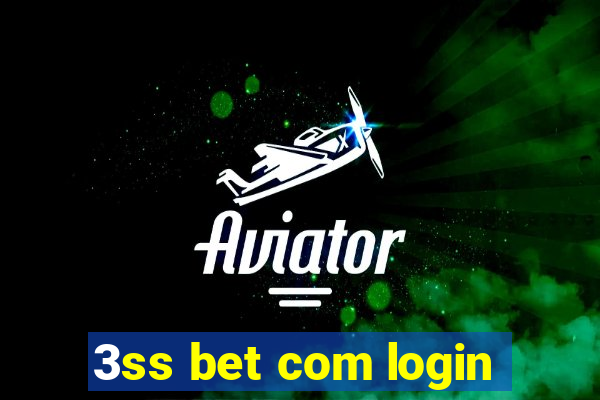 3ss bet com login