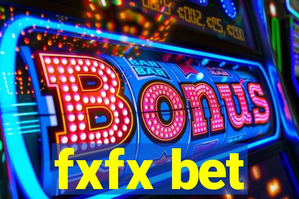 fxfx bet