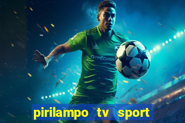 pirilampo tv sport tv 5