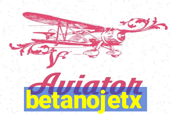 betanojetx