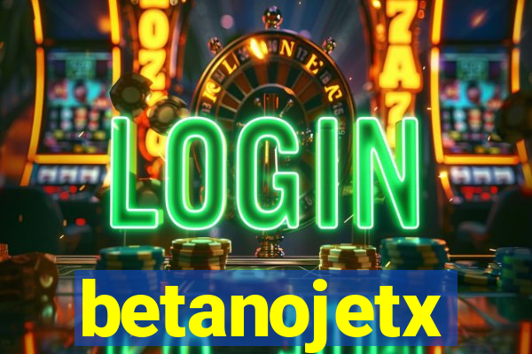 betanojetx