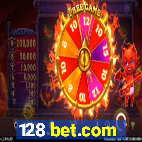 128 bet.com