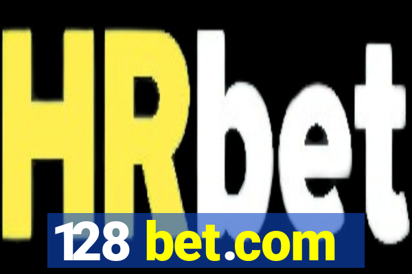 128 bet.com