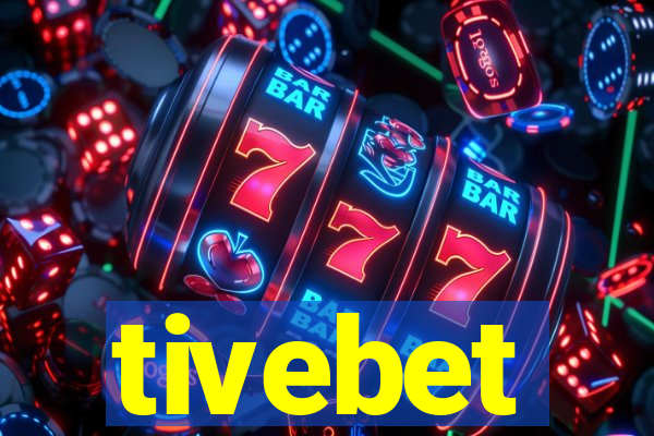 tivebet