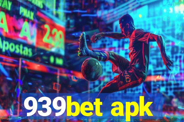 939bet apk