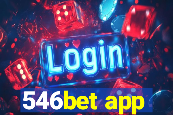 546bet app