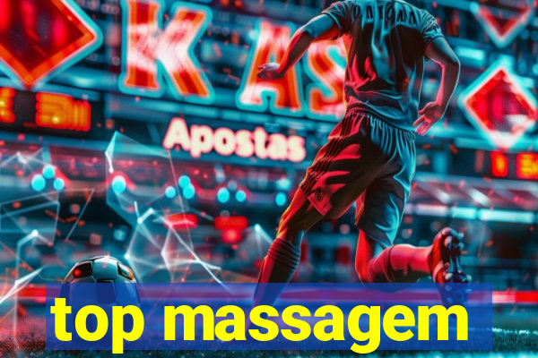 top massagem