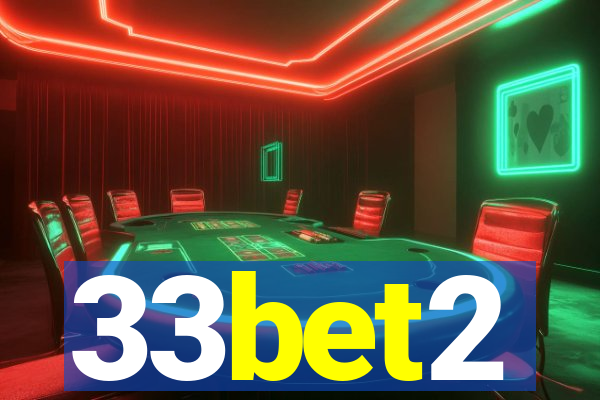 33bet2