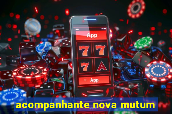 acompanhante nova mutum