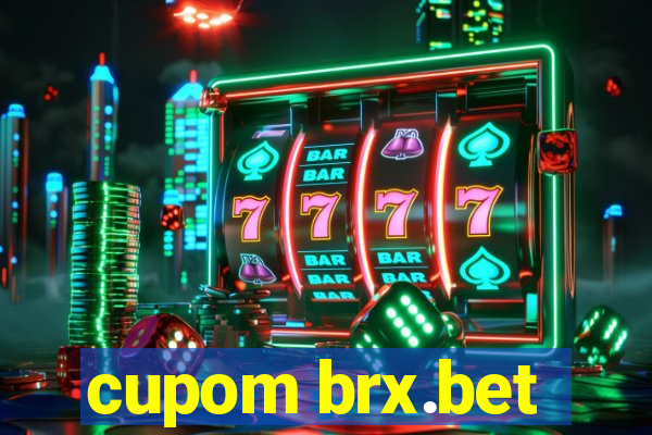 cupom brx.bet