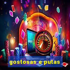 gostosas e putas