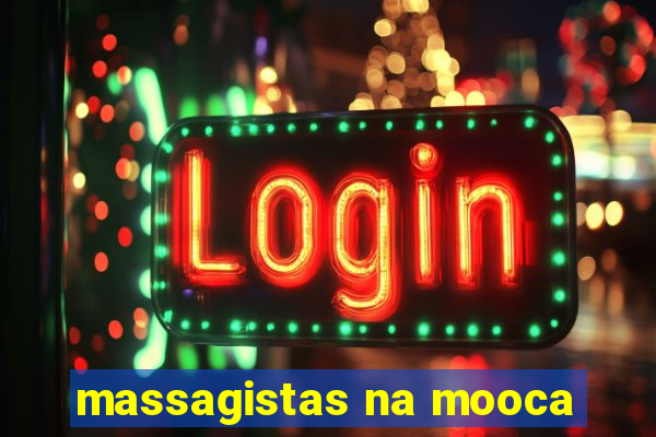 massagistas na mooca