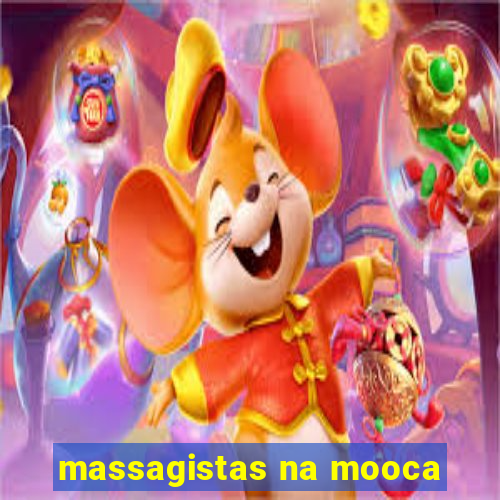 massagistas na mooca