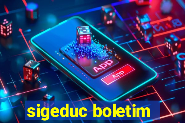 sigeduc boletim