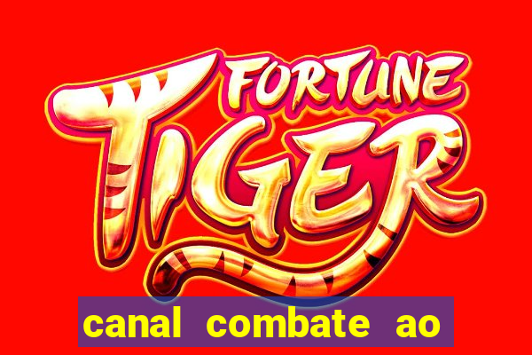 canal combate ao vivo multi canais