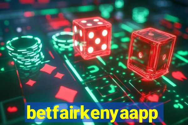 betfairkenyaapp