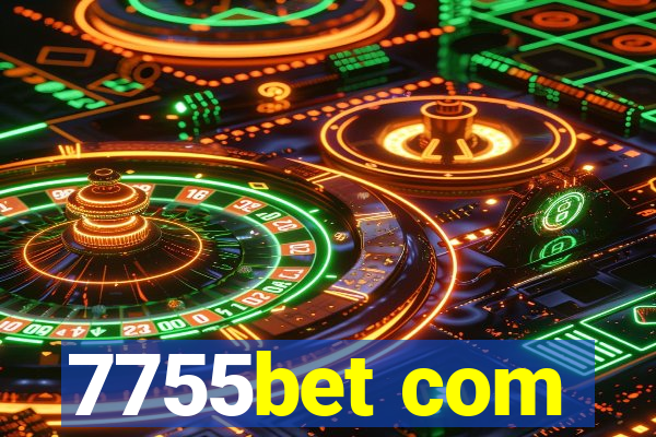 7755bet com