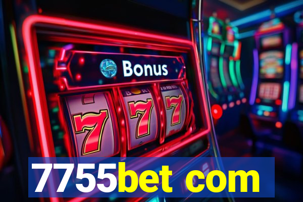 7755bet com