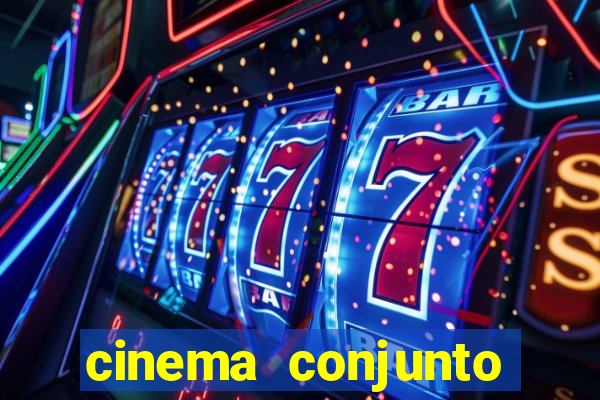 cinema conjunto nacional brasilia