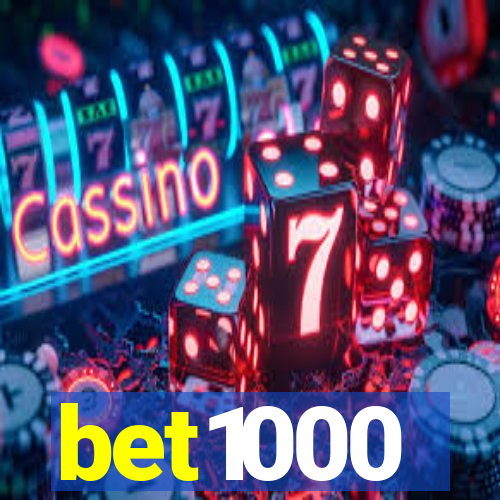 bet1000