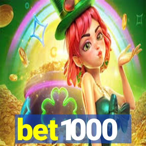 bet1000