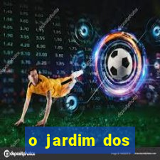 o jardim dos esquecidos a origem