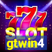 gtwin4