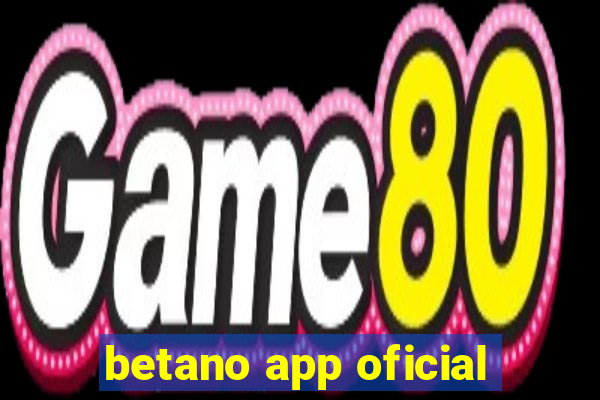 betano app oficial