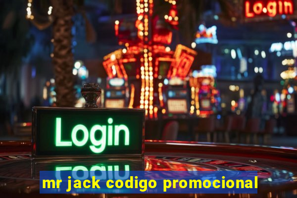 mr jack codigo promocional