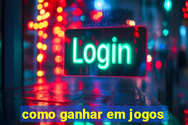 como ganhar em jogos