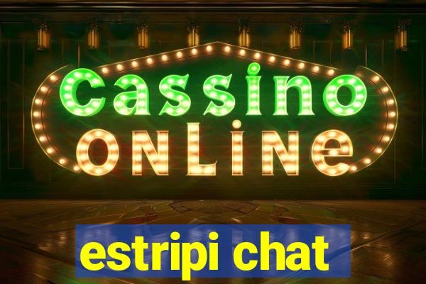 estripi chat