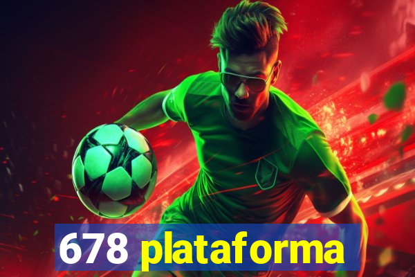 678 plataforma