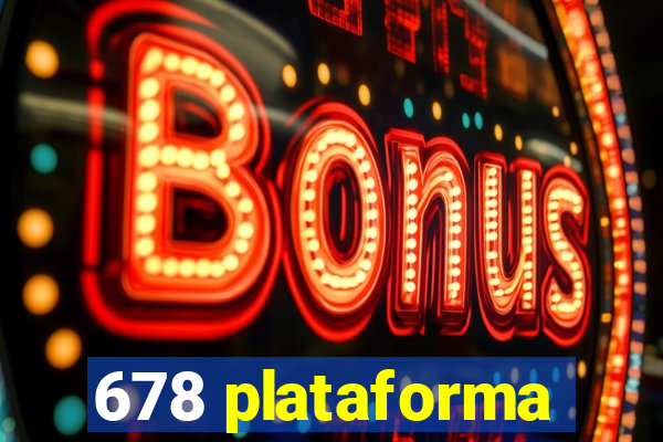 678 plataforma