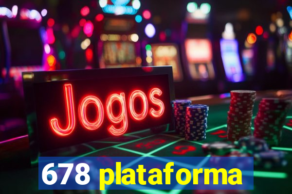 678 plataforma