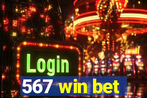 567 win bet