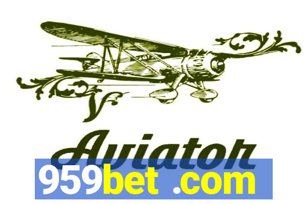 959bet .com