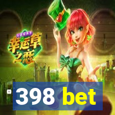 398 bet