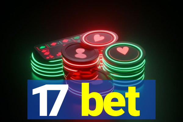 17 bet