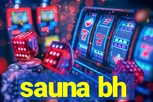 sauna bh