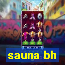 sauna bh