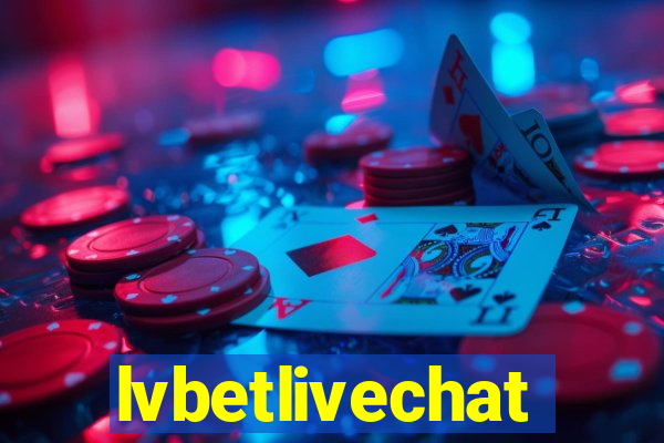 lvbetlivechat