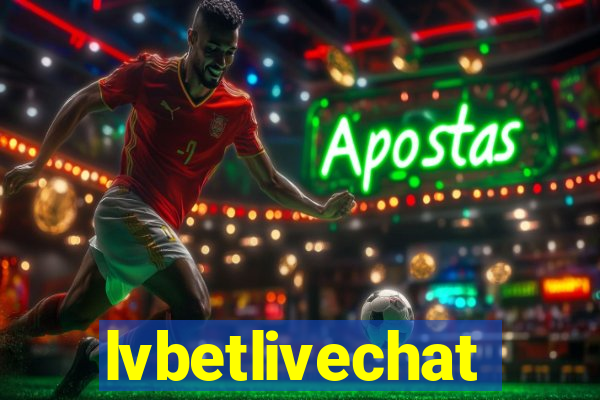 lvbetlivechat